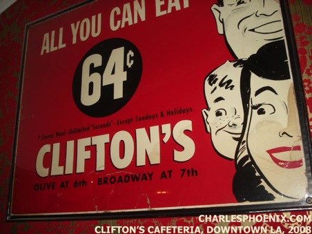 Charles Phoenix's Slide of the Week: Vintage Poster, Clifton's Cafeteria, Downtown Los Angeles, 2008