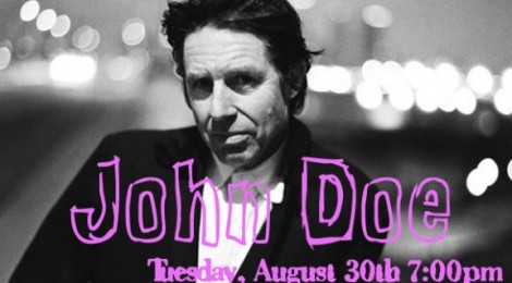 John Doe (X) Plays Fingerprints Tomorrow Evening (8/30)