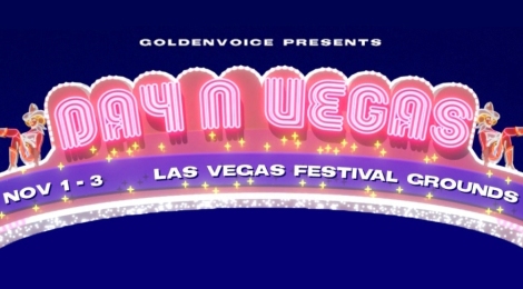 Day N Vegas 2019 | Lineup & Ticket Info